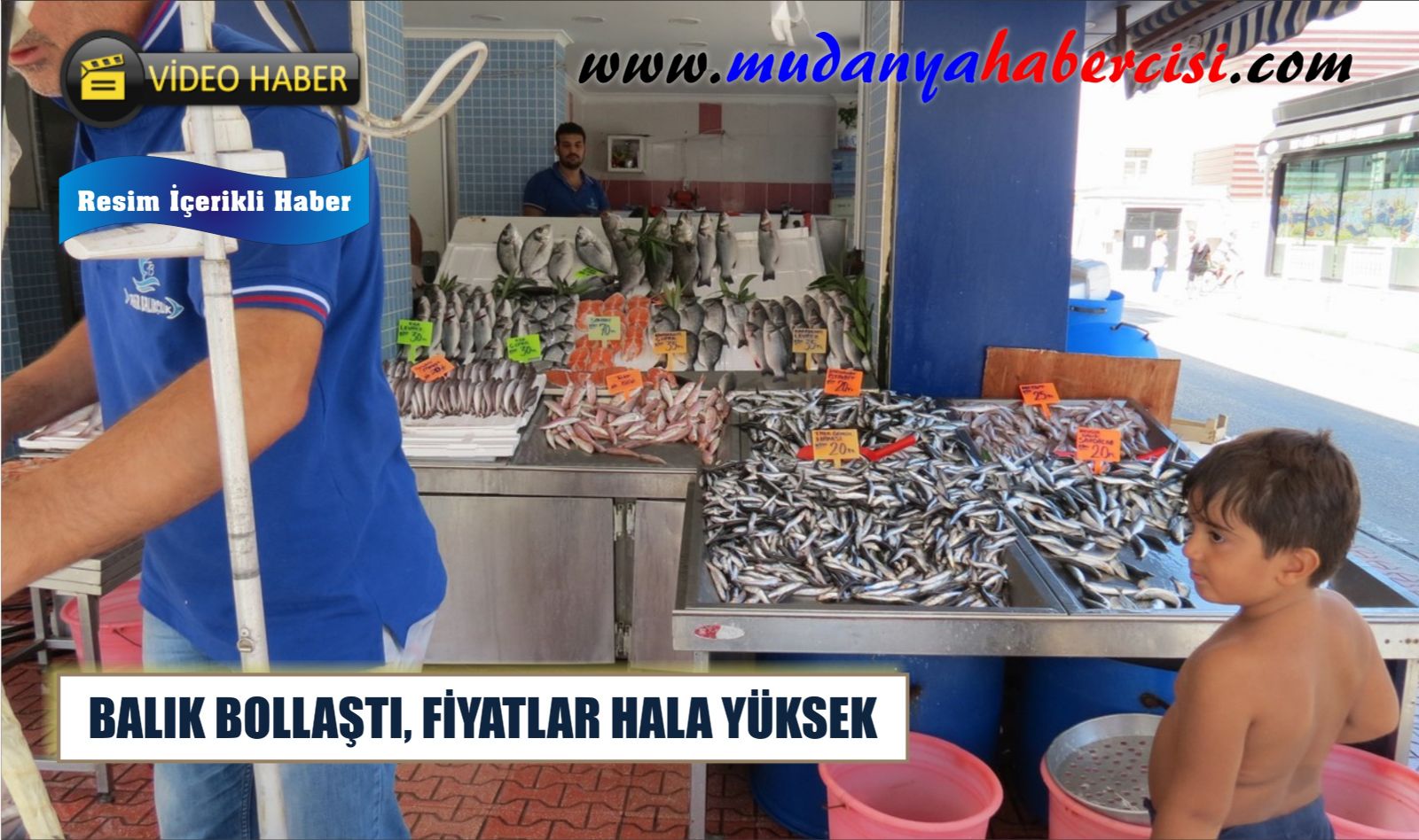 BALIK BOLLATI, FYATLAR HALA YKSEK