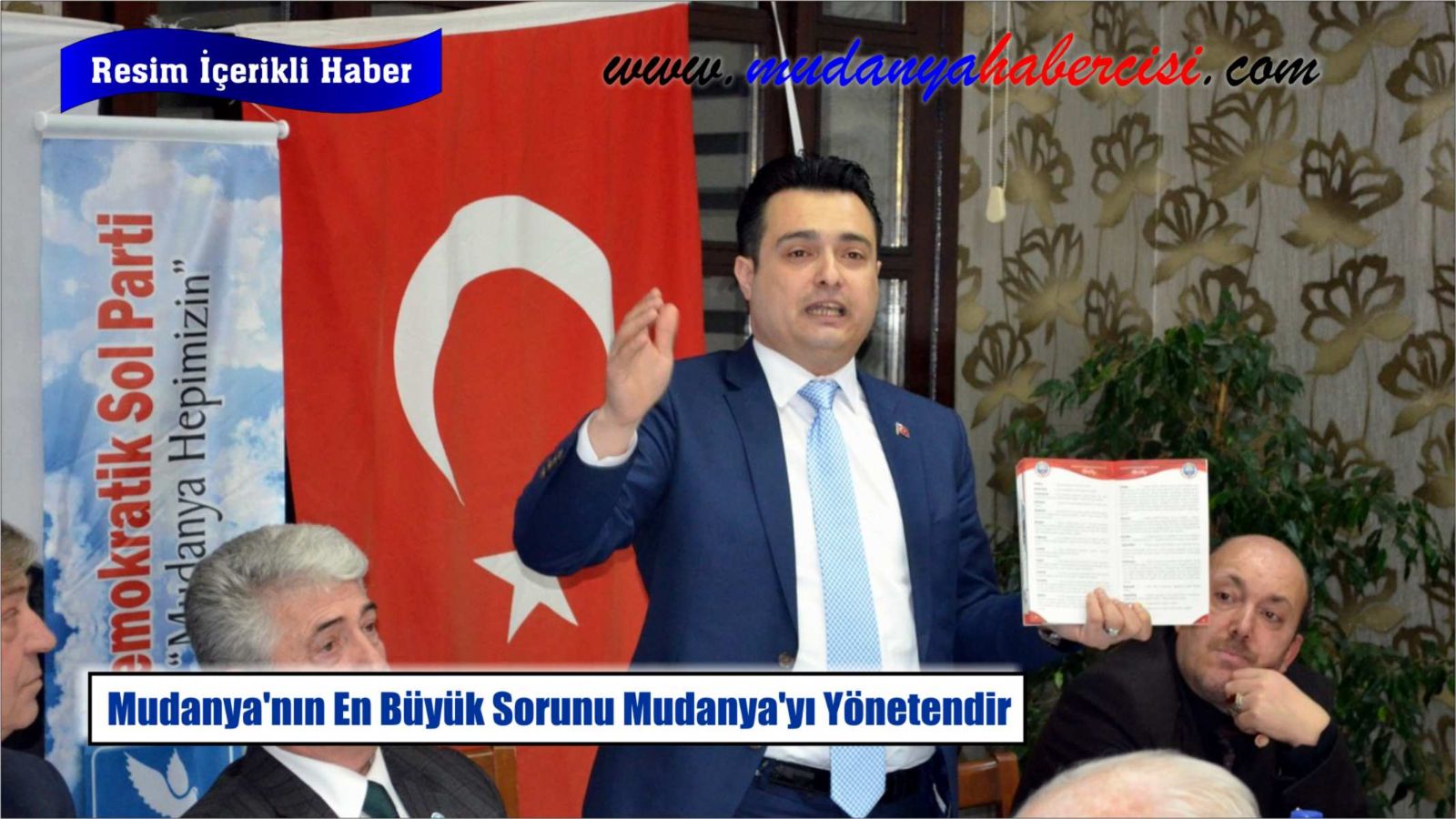 MUDANYANIN EN BYK SORUNU MUDANYAYI YNETENDR