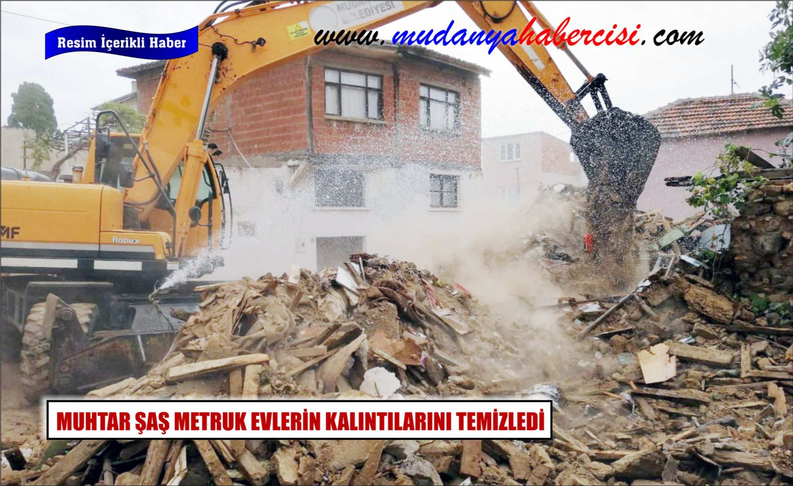 MUHTAR A METRUK EVLERN KALINTILARINI TEMZLED