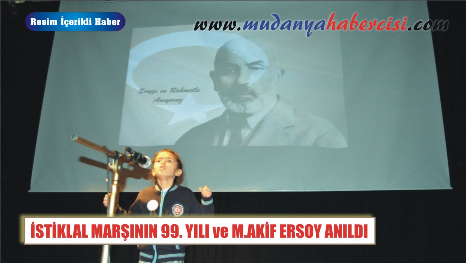 STKLAL MARININ 99. YILI ve M.AKF ERSOY ANILDI