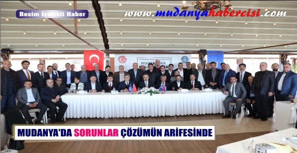 MUDANYADA SORUNLAR ZMN ARFESNDE